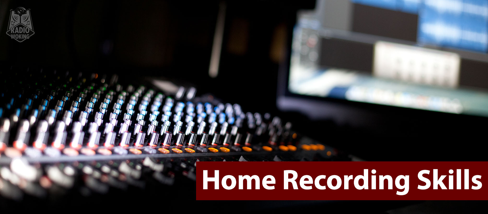 Home Recording Skills Banner